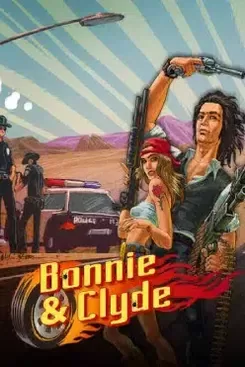 Bonnie & Clyde