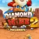 Diamond Mine 2 Megaways