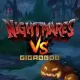 Nightmares VS GigaBlox