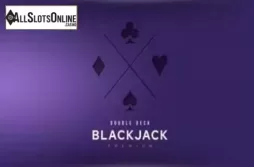 Blackjack Premium Double Deck