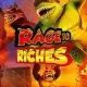 Rage To Riches