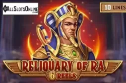 Reliquary Of Ra 6 Reels