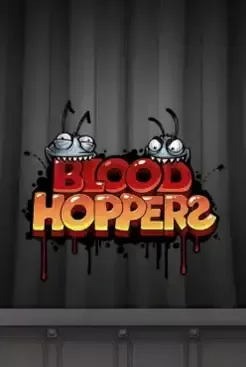 Blood Hoppers