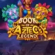 Book of the Aztec’s Legend