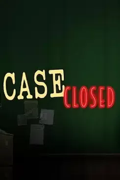 Case Closed