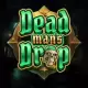 Dead Man’s Drop