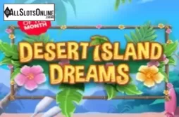 Desert Island Dreams