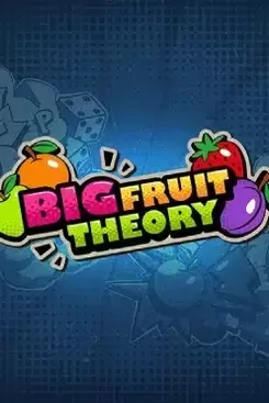 Big Fruit Theory