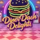 Diner Dash Delights