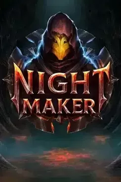 Nightmaker