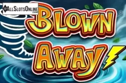 Blown Away