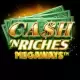 Cash 'N Riches Megaways