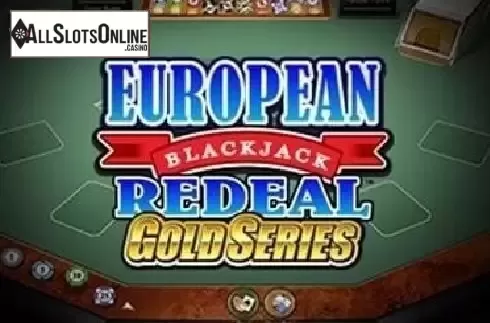 European Blackjack Redeal Gold. European Blackjack Redeal Gold from Microgaming