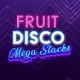 Fruit Disco: Megastacks
