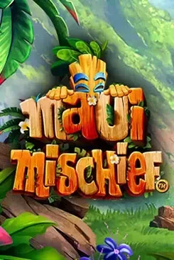 Maui Mischief