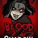 Blood & Shadow