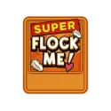 Bonus Buy Super Flock Me
