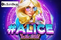 Alice in the Wild