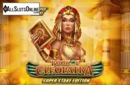 Book of Cleopatra Super Stake Edition