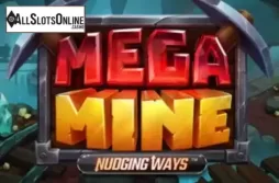 Mega Mine Nudging Ways
