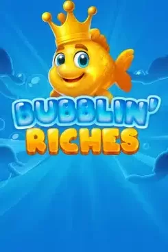 Bubblin’ Riches