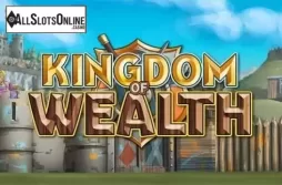 Kingdom of Wealth