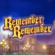 Remember Remember