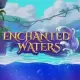 Enchanted Waters