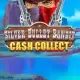 Silver Bullet Bandit Cash Collect