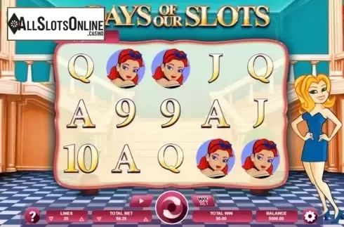 Reel screen. Days of Our Slots from Arrows Edge