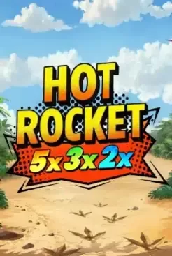 HOT ROCKET 5x 3x 2x