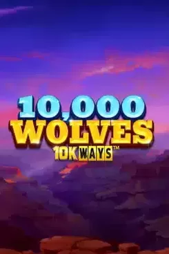 10,000 Wolves 10K Ways
