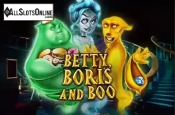 Betty, Boris And Boo