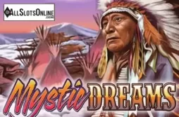 Mystic Dreams