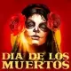 Dia de Los Muertos
