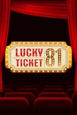 Lucky Ticket 81