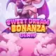 Sweet Dream Bonanza Claw