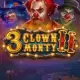3 Clown Monty 2