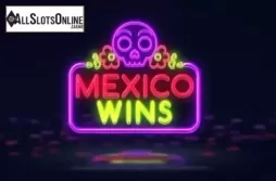 Mexico Wins