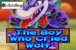 The Boy Who Cried Wolf