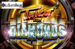 Twice the Diamonds
