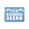 Bonus Buy It’s Reining Deers