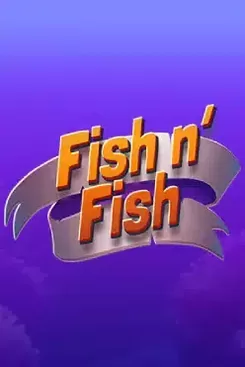Fish n' Fish