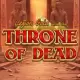Legion Gold and the Throne of Dead
