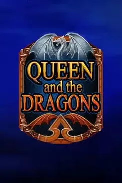 Queen and the Dragons
