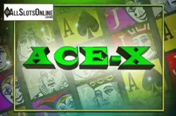 Ace-X