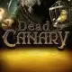 Dead Canary