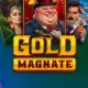 Gold Magnate