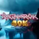 Ragnarok 40K