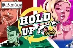 hold up. Hold Up Slots from Slot Factory